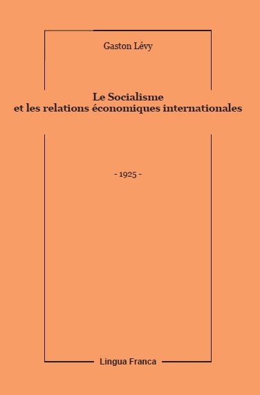 Le socialisme et les relations économiques internationales